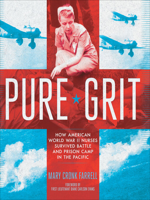 Title details for Pure Grit by Mary Cronk Farrell - Wait list